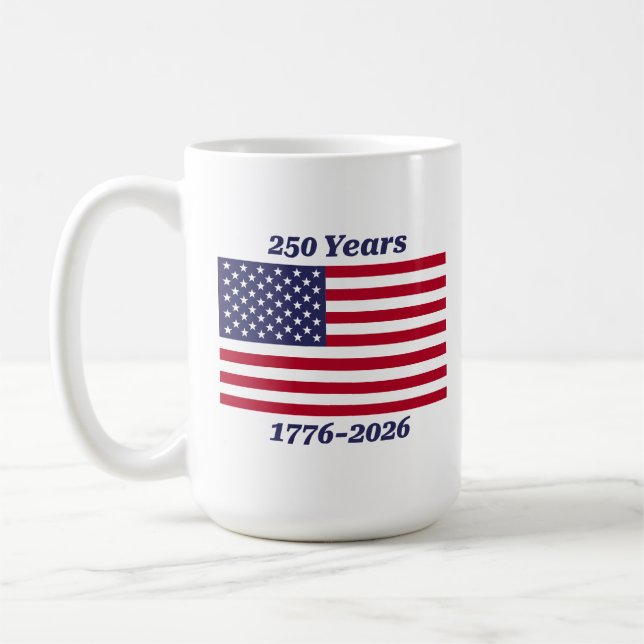 Patriotic 250 Years 1776-2026 Coffee Mug (Left)