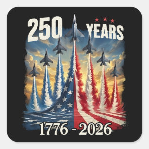 Patriotic 250th Anniversary Tribute  Square Sticker