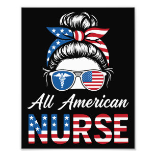 Patriotic 4th of July Nurse Independence Day Pride Photo Print