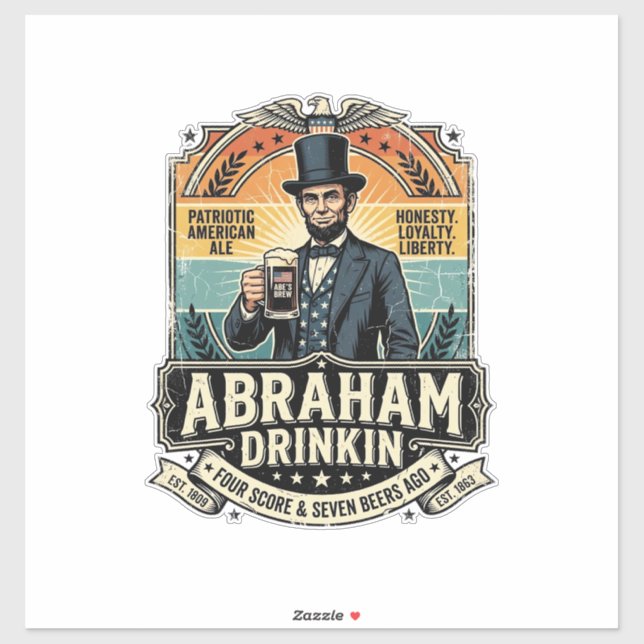 Patriotic Abraham Drinkin Retro Distressed (Sheet)