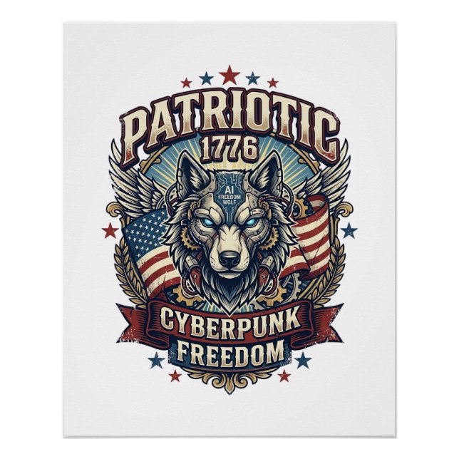 Patriotic Ai Freedom Wolf Cyberpunk Future Freedom Poster (Front)