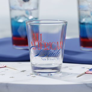 Patriotic All American Bride Bachelorette Shot Glass