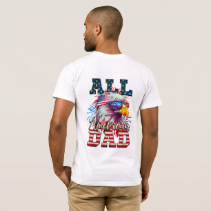 Patriotic All American Dad 1776-2026 T-Shirt