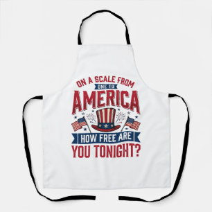 Patriotic America How Free Are You Tonight Shirt D Apron
