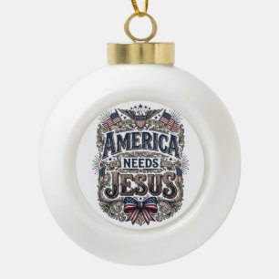 Patriotic America Needs Jesus Vintage T-Shirt Ceramic Ball Christmas Ornament