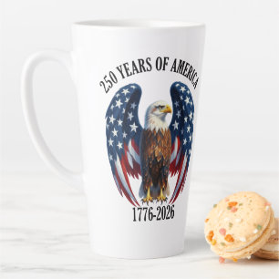Patriotic American Eagle 250 Years 1776-2026 Latte Mug