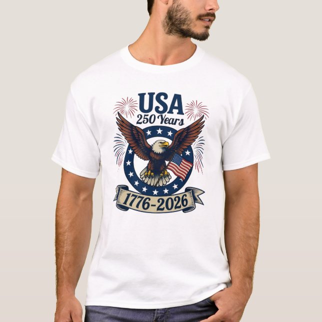 Patriotic American Eagle 250 Years 1776-2026 T-Shirt (Front)