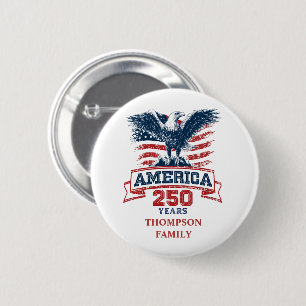 Patriotic American Eagle 250th Anniversary fun 6 Cm Round Badge