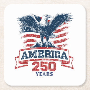 Patriotic American Eagle Happy 250th Anniversary Square Paper Coaster