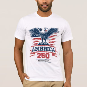 Patriotic American Eagle Happy 250th Anniversary T-Shirt