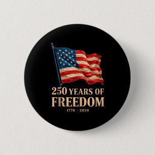 Patriotic american flag 4th of july 250 anniversar 6 cm round badge