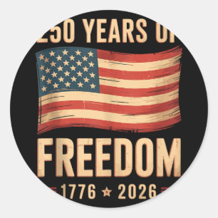 Patriotic american flag 4th of july 250 anniversar classic round sticker