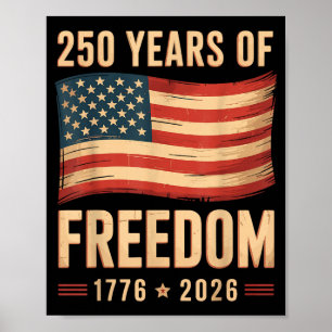 Patriotic american flag 4th of july 250 anniversar poster