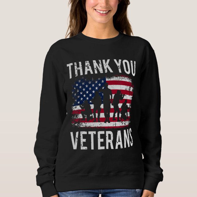 Patriotic American Flag Thank you Veterans Proud V Sweatshirt (Front)