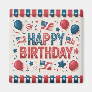 Patriotic American Themed Happy Birthday Greeting Magnet