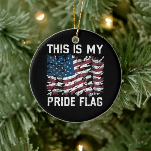Patriotic American This Is My Pride Flag USA Ceramic Ornament