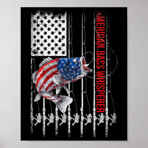 Patriotic Anglers American B Pro Whisperer Fisherm Poster
