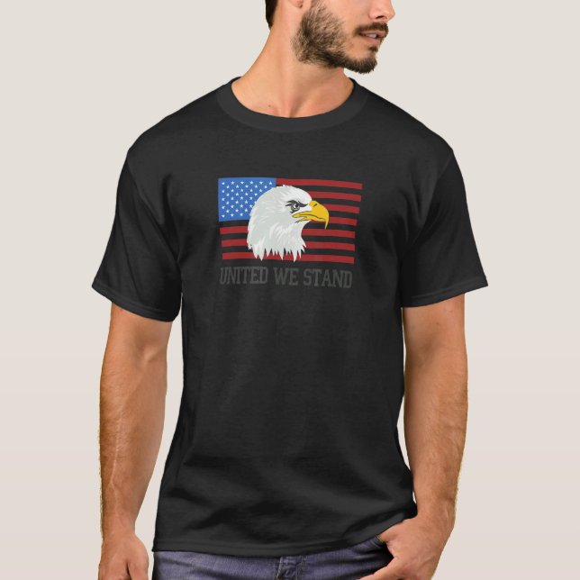 Patriotic Bald Eagle United We Stand America T-Shirt (Front)