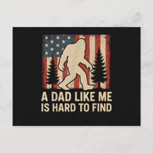 Patriotic Bigfoot A Dad Like Me Is Hard To Find Fu Enclosure Card