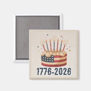 Patriotic Birthday Cake 1776-2026 Celebration Magnet