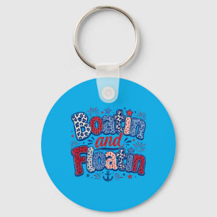 Patriotic Boatin And Floatin Summer Boat Lake Life Key Ring