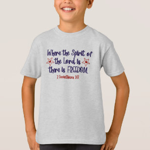 Patriotic Christian Bible Verse Freedom T-Shirt