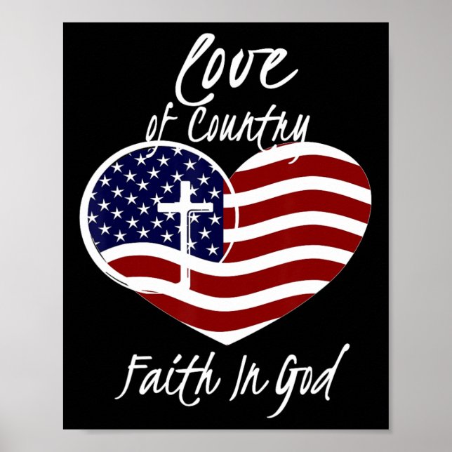 Patriotic Christian Faith In God Heart Cross Ameri Poster (Front)