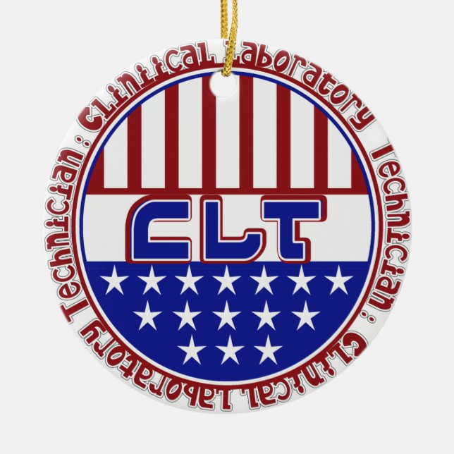 PATRIOTIC CLT CLINICAL LABORATORY TECH CERAMIC TREE DECORATION (Front)