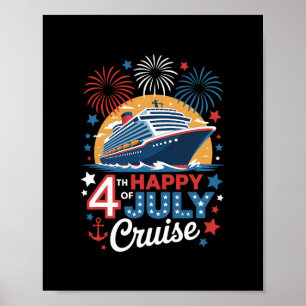 Patriotic Cruise Trip Independence Day 4th Of July Poster