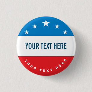 Patriotic Custom Election Campaign 3 Cm Round Badge