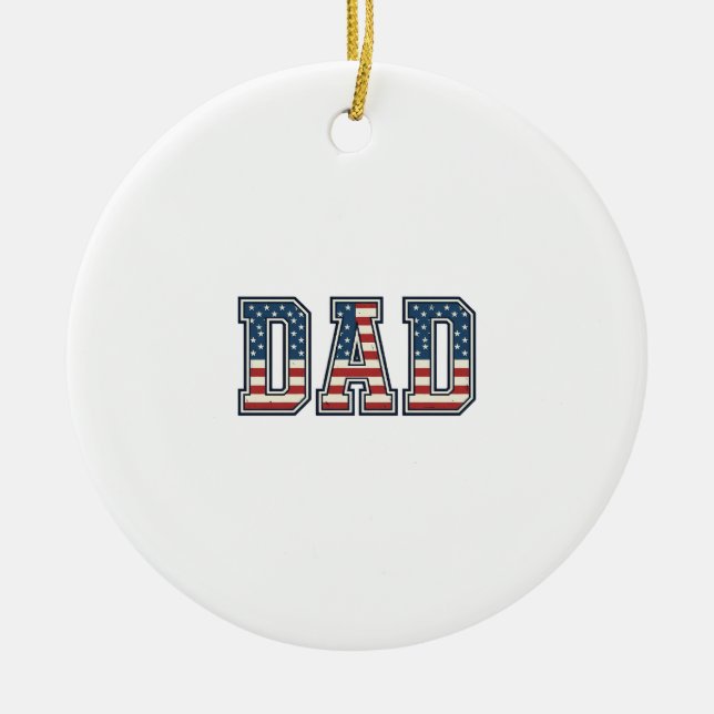 Patriotic Dad Flag Lettering Vector Design_1 Ceramic Ornament (Front)