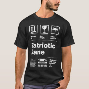 Patriotic Dane Patriotism Danish Country Pride Den T-Shirt