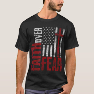 Patriotic Devotee USA Flag Cross Faith Over Fear J T-Shirt