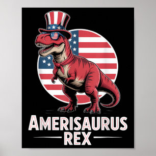 Patriotic Dinosaur 4th Of July Amerisaurus Rex Poster