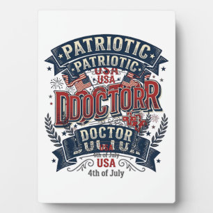 Patriotic Doctor 4th of July Vintage Shirt Design_ Plaque