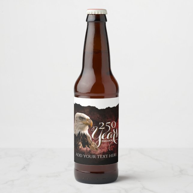 Patriotic Eagle 250 Years Beverage Label (Front)