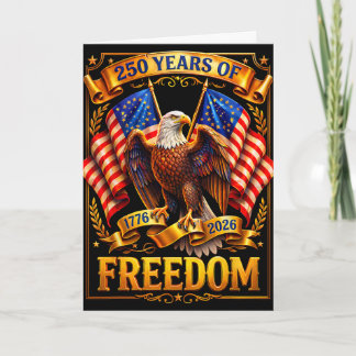 Patriotic Eagle And Flag 250 Years 1776-2026 4th O Card