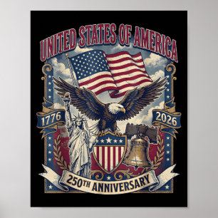 Patriotic Eagle and Flag 250 Years 1776-2026 4th Poster