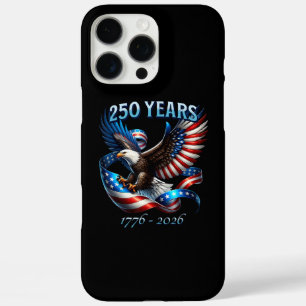 Patriotic Eagle and Flag 250 Years 1776-2026 iPhone 16 Pro Max Case
