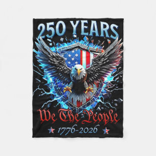Patriotic Eagle And Flag 250 Years 1776-2026 Fleece Blanket
