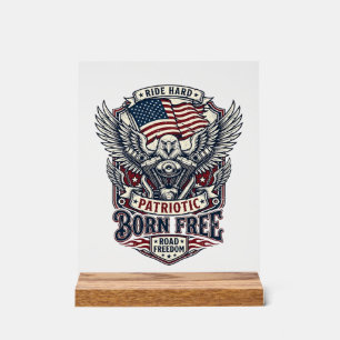 Patriotic Eagle Engine Biker Road Freedom Patriot Acrylic Sign