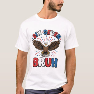 Patriotic Eagle Six Seven Bruh Vector Design_1 T-Shirt