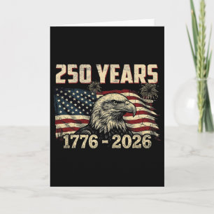 Patriotic Eagle Usa Flag 250 Years 1776-2026 250th Card