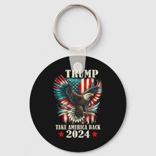 Patriotic Eagle Usa Flag Trump 2024 Take America B Key Ring