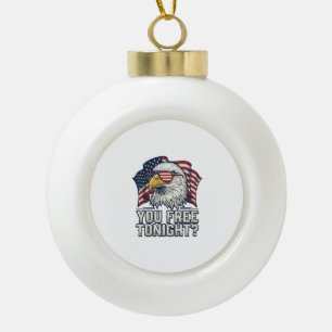 Patriotic Eagle You Free Tonight Vintage Shirt Des Ceramic Ball Christmas Ornament