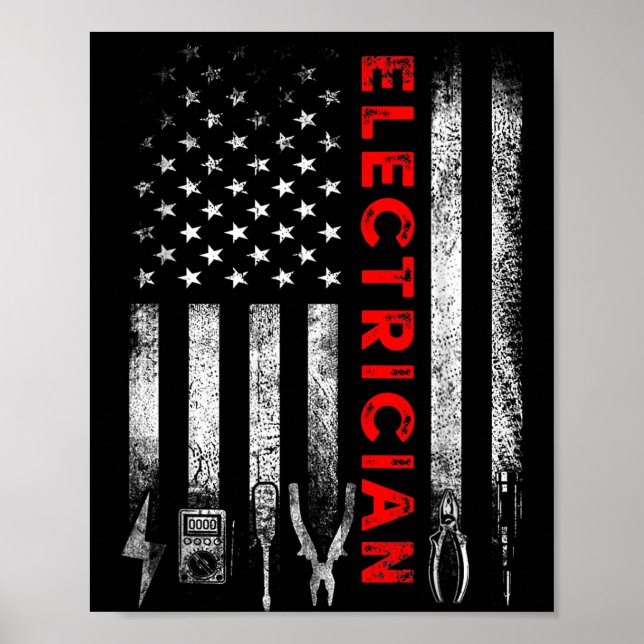 Patriotic Electrician American Flag Fathers Day  Poster (Front)