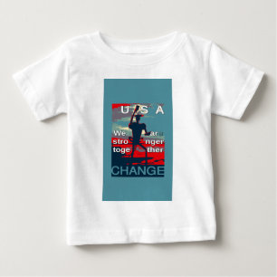 Patriotic Empowering USA Change, Stronger Together Baby T-Shirt