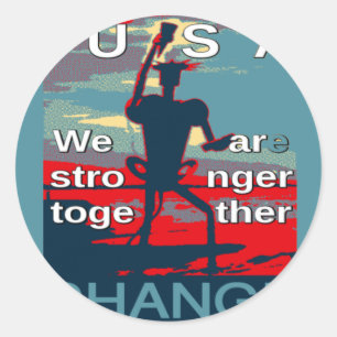 Patriotic Empowering USA Change, Stronger Together Classic Round Sticker