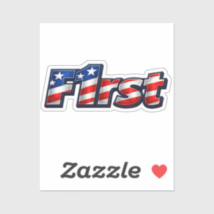 Patriotic F1rst Flag Design