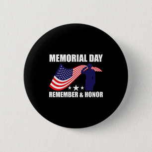 Patriotic family memorial day remember and honour 6 cm round badge